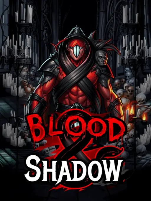 Blood and Shadow