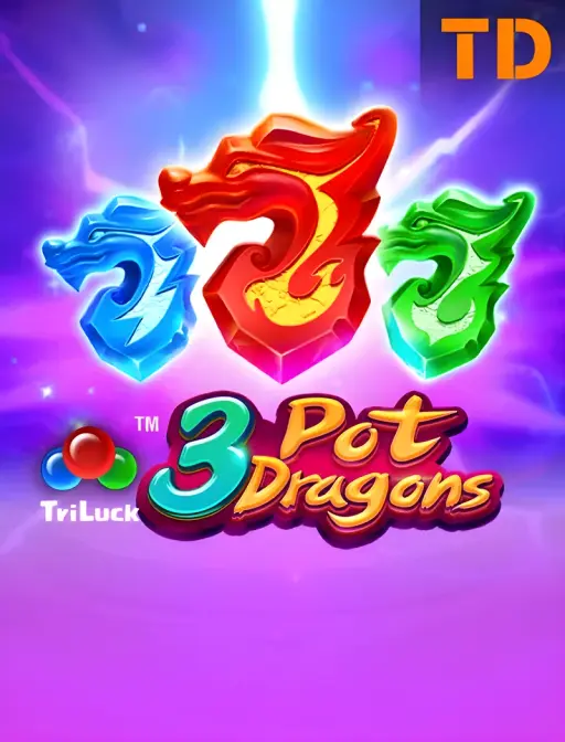 3 Pot Dragons
