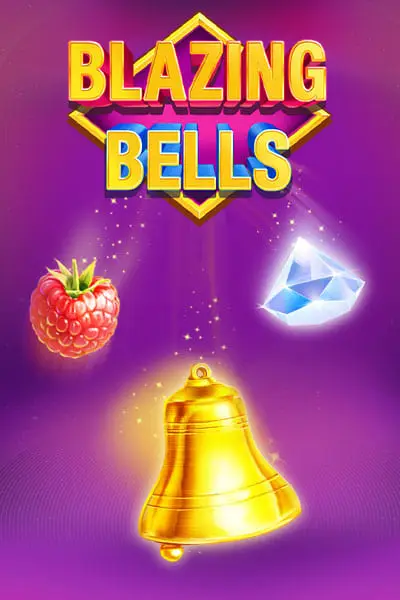 Blazing Bells