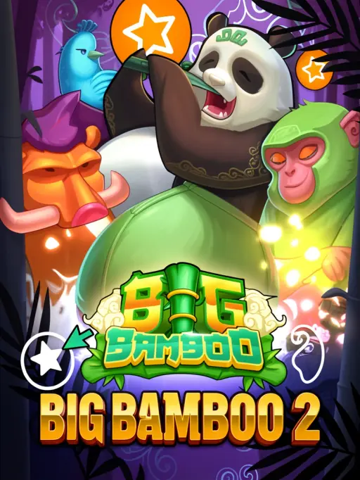Big Bamboo 2