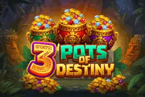 3 Pots of Destiny