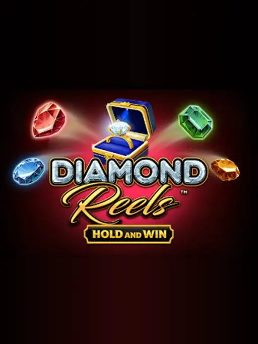 Diamond Reels™ - Hold and Win