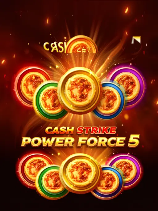 Cash strike Power force 5