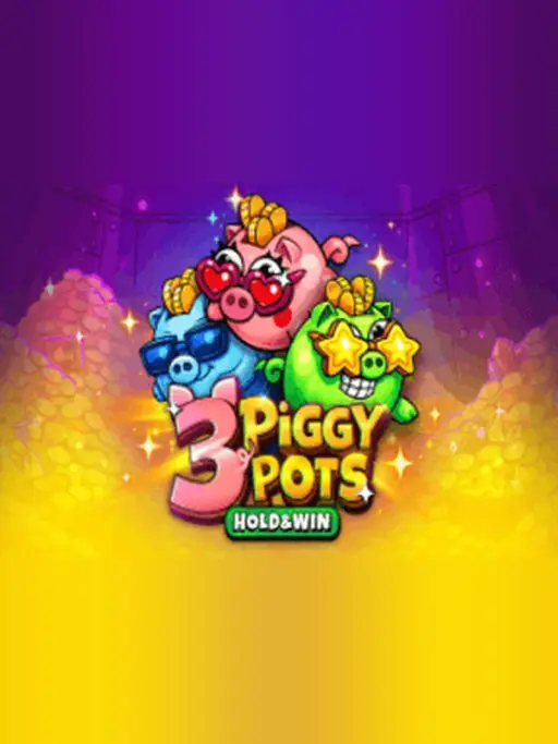 3 Piggypots: Hold&Win