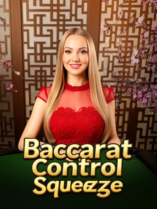 Baccarat Control Squeeze
